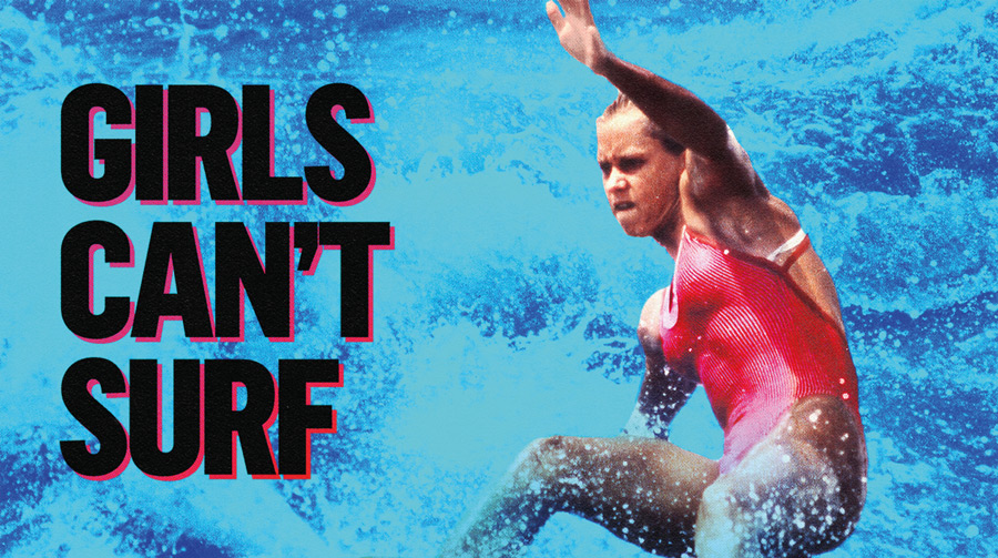 Girl’s Can’t Surf – The Book