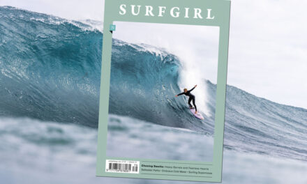 Latest SurfGirl Mag is Out Now