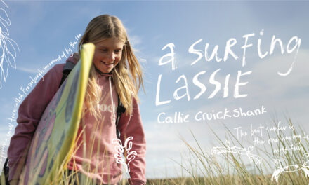 Callie Cruickshank: A Surfing Lassie