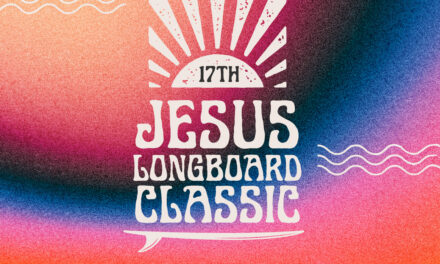 17th Jesus Longboard Classic.