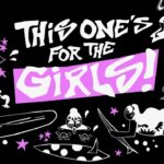 This One’s For The Girls