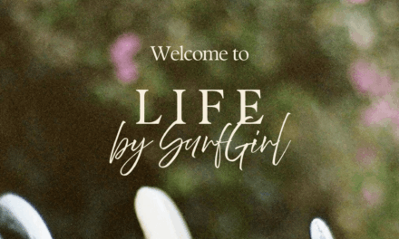 Life by SurfGirl