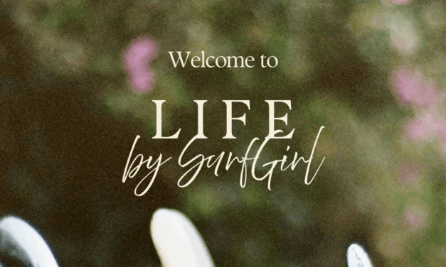 Life by SurfGirl
