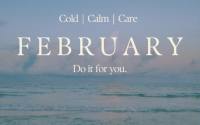 February | Cold, Calm & Care