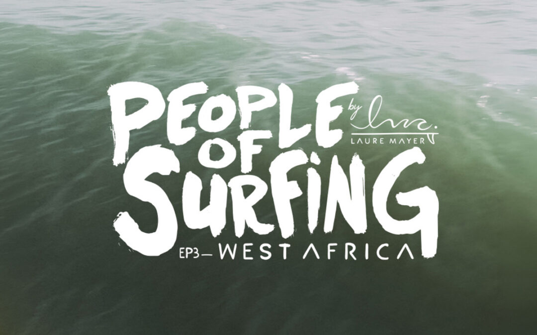 People of Surfing EP3