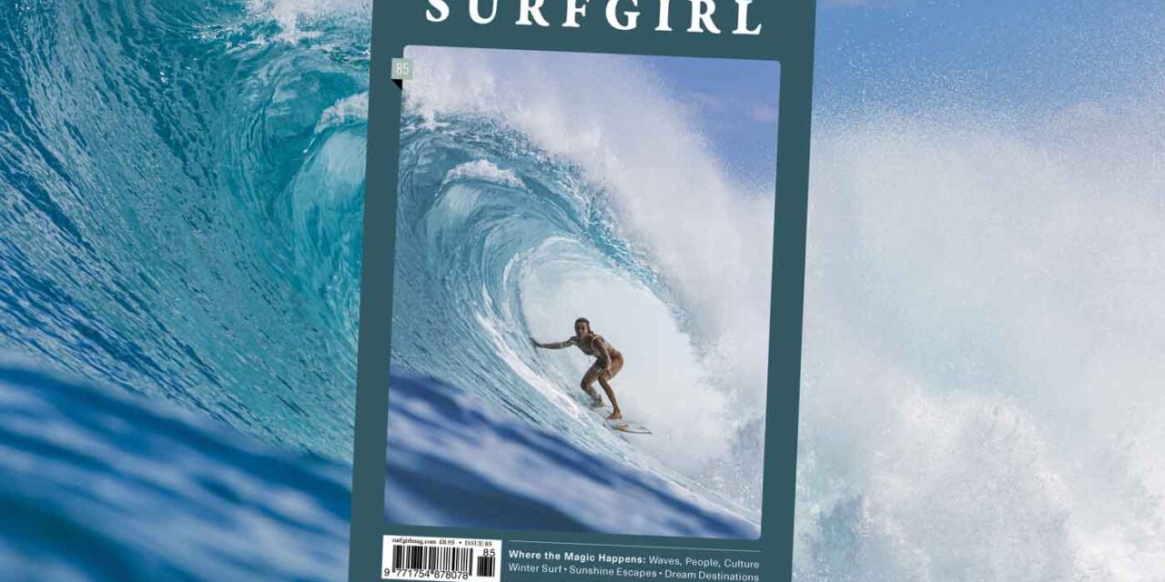 Celebrate the Magic of Surfing with SurfGirl’s New Mag