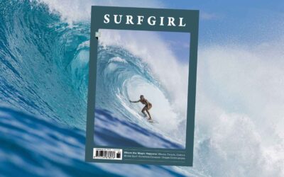 Celebrate the Magic of Surfing with SurfGirl’s New Mag
